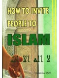 How To Invite People To Islam